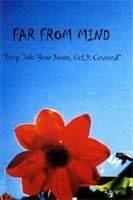 Far From Mind : Deep Into Your Brain, Vol. 3